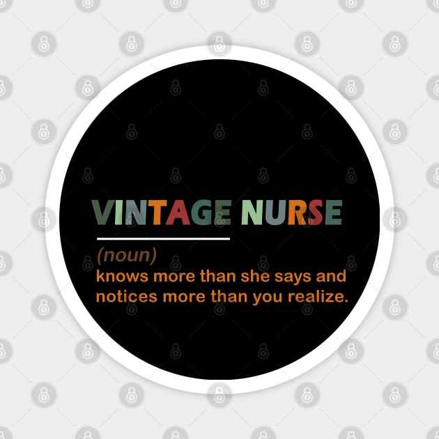 Vintage nurse noun Gift Magnet by salah_698